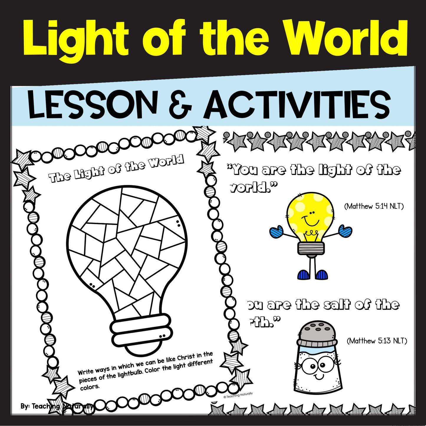 LIght of the Word Bible Lesson Jesus is  the light and  Salt of the Earth