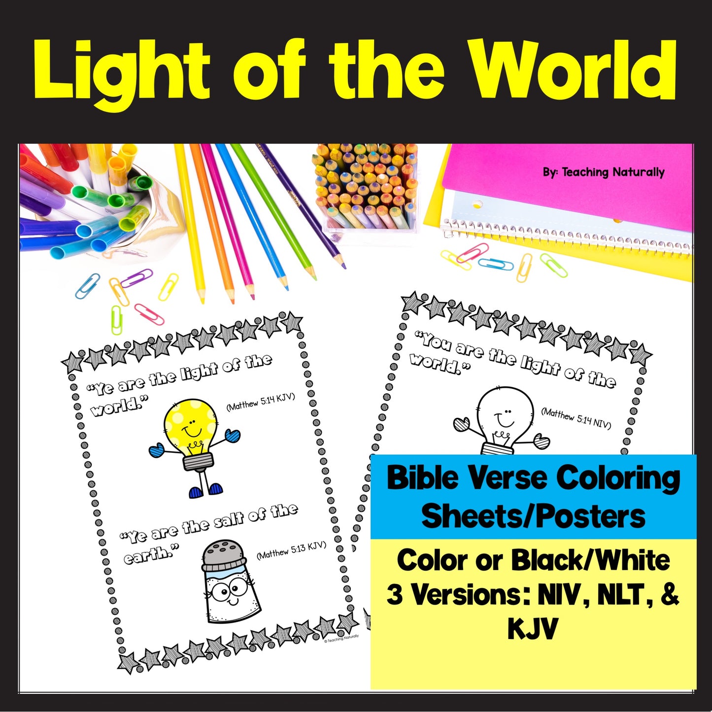 LIght of the Word Bible Lesson Jesus is  the light and  Salt of the Earth